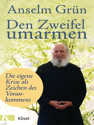 cover image of Den Zweifel umarmen